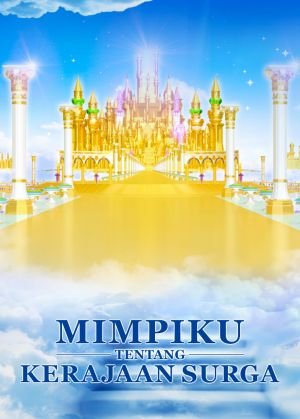 Mimpiku Tentang Kerajaan Surga 