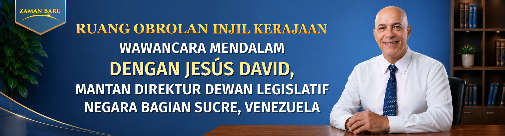 Ruang Obrolan Injil Kerajaan, Ep. 7: Wawancara Mendalam dengan Jesús David, Mantan Direktur Dewan Legislatif Negara Bagian Sucre, Venezuela