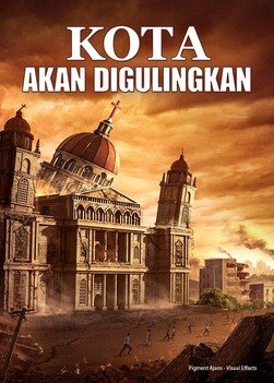 Film Rohani "Kota Akan Digulingkan" Cara melarikan diri dari kota besar Babel religius