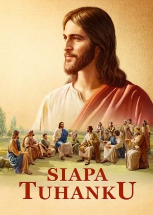 Film Rohani "Siapa Tuhanku" Kristus di akhir zaman telah membuka misteri Alkitab