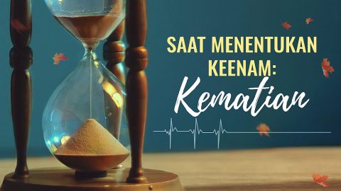 Saat Menentukan Keenam: Kematian