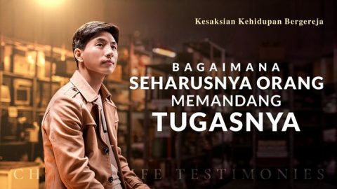Bagaimana Seharusnya Orang Memandang Tugasnya