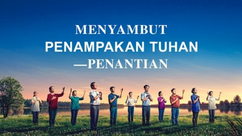 Menyambut Penampakan Tuhan—Penantian