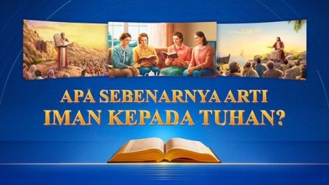 Apa Sebenarnya arti Iman kepada Tuhan?