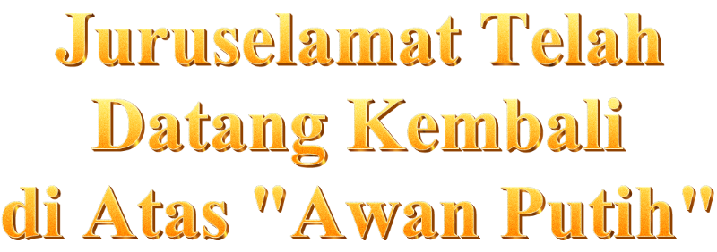 Juruselamat Telah Datang Kembali di Atas 