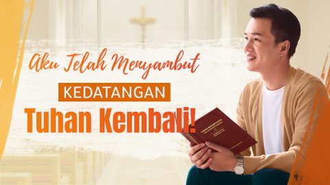 Aku Telah Menyambut Kedatangan Tuhan Kembali!