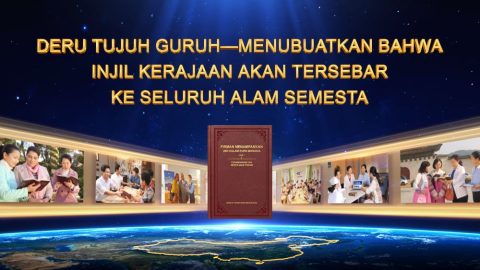 Deru Tujuh Guruh—Menubuatkan Bahwa Injil Kerajaan Akan Tersebar ke Seluruh Alam Semesta