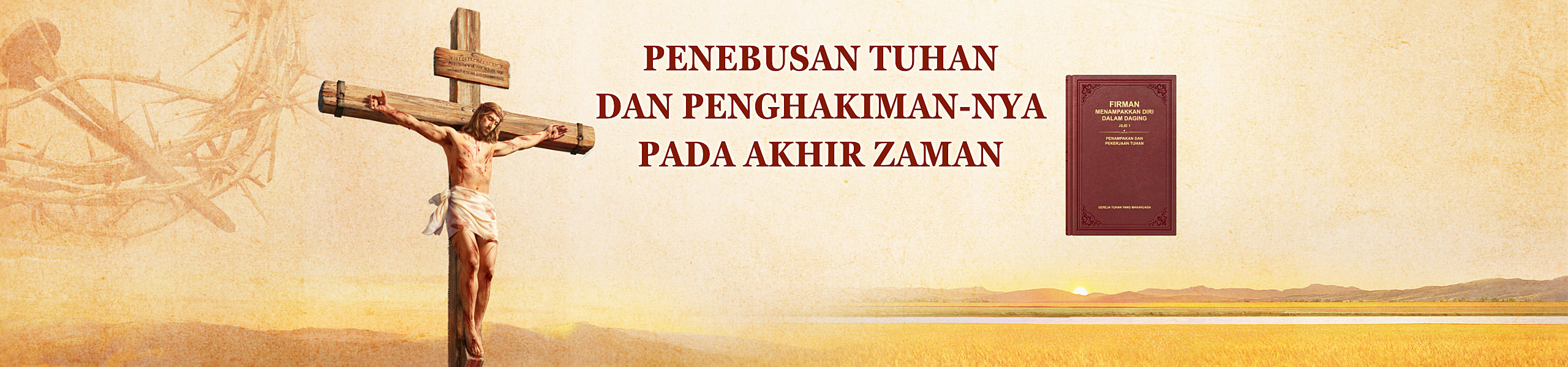 Penebusan Tuhan dan Penghakiman-Nya pada Akhir Zaman